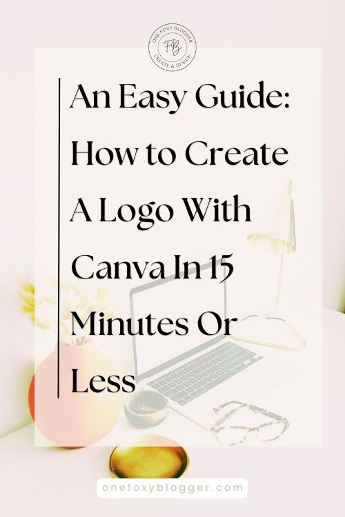 An easy guide to create a logo with Canva